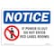 Signmission Safety Sign, OSHA Notice, 10" Height, NOTICE If Power Is Sign With Symbol, Portrait OS-NS-D-710-V-15821 - alternate 1
